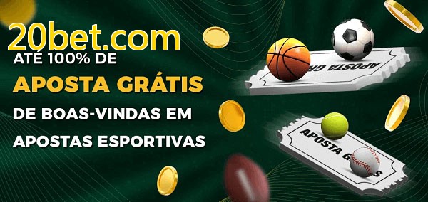 20bet.combet Ate 100% de Aposta Gratis